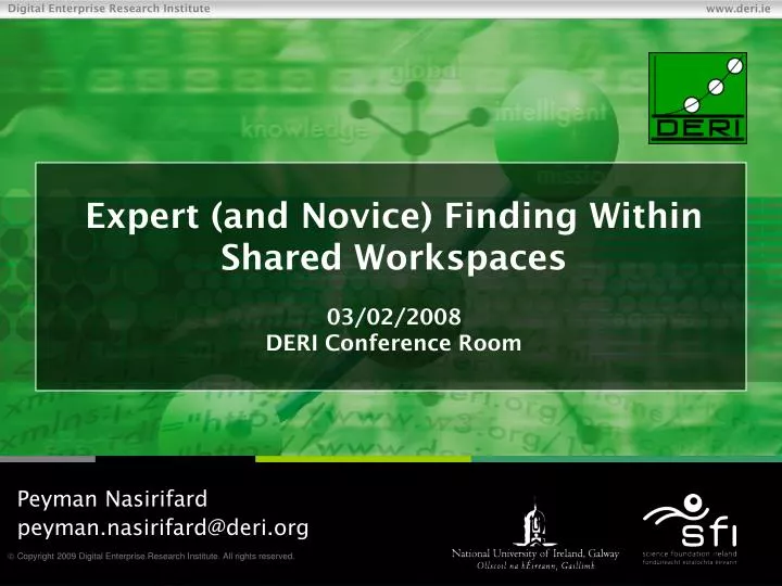 expert and novice finding within shared workspaces 03 02 2008 deri conference room