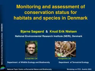 Monitoring and assessment of conservation status for habitats and species in Denmark