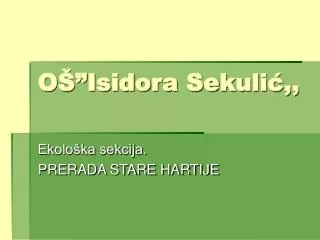 o isidora sekuli