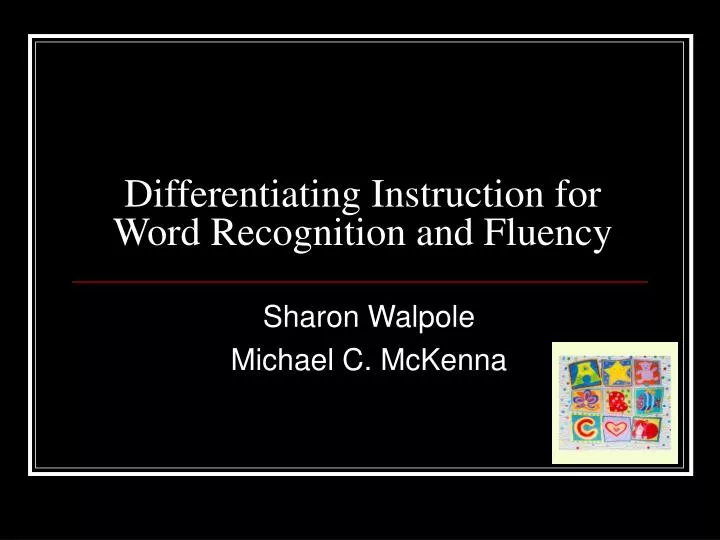 differentiating instruction for word recognition and fluency