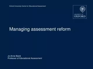 managing assessment reform