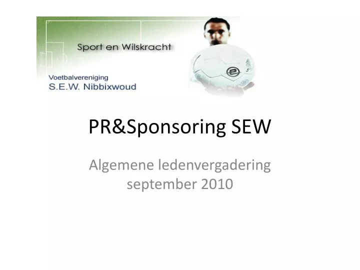 pr sponsoring sew
