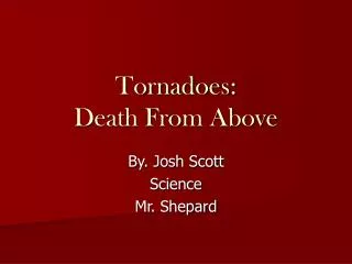 Tornadoes: Death From Above