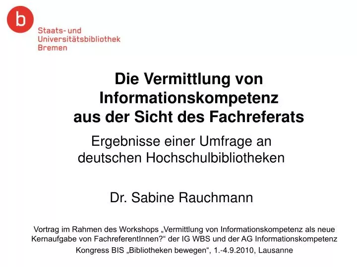 die vermittlung von informationskompetenz aus der sicht des fachreferats