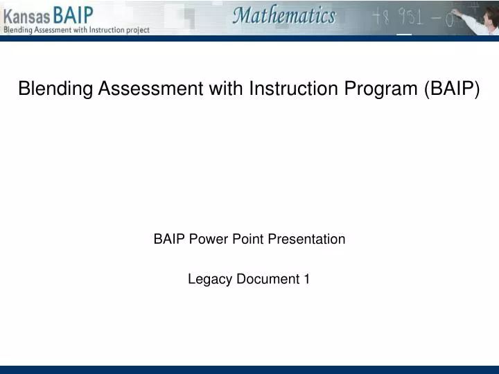 blending assessment with instruction program baip