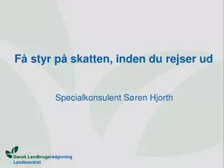 f styr p skatten inden du rejser ud