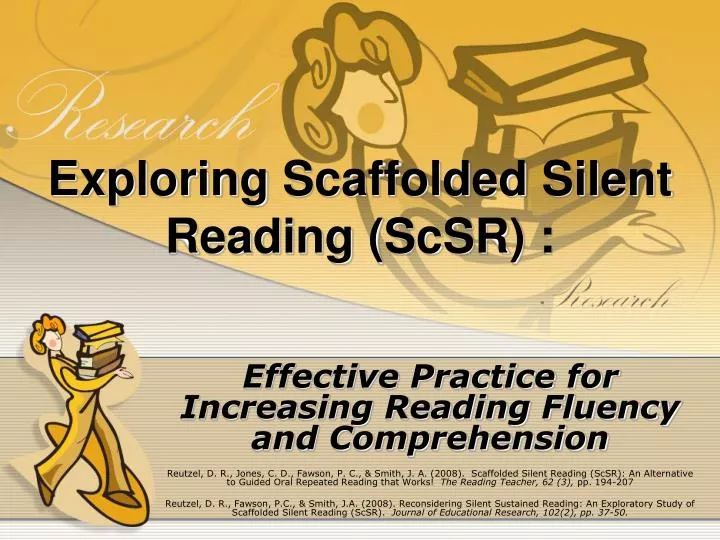 exploring scaffolded silent reading scsr
