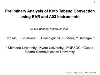 Preliminary Analysis of Koto Tabang Convection using EAR and A03 Instruments