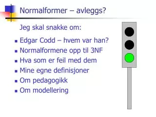 normalformer avleggs