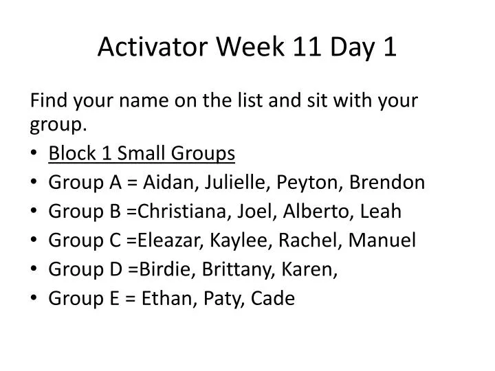 activator week 11 day 1