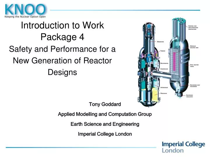 introduction to work package 4 safety and performance for a new generation of reactor designs