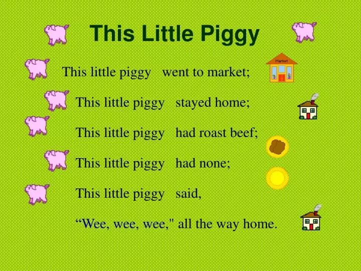 this little piggy