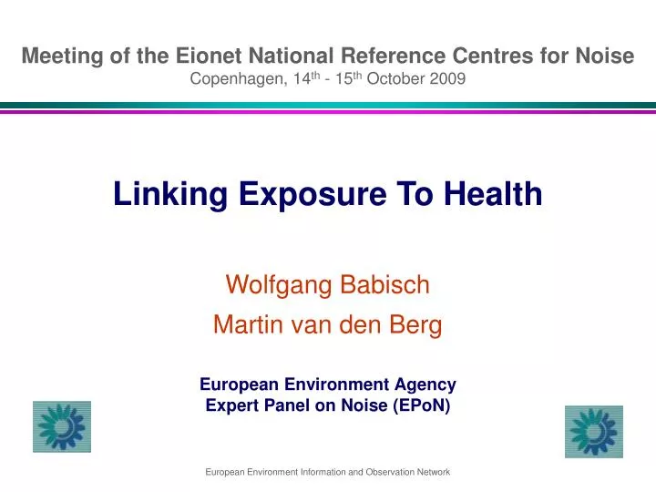 meeting of the eionet national reference centres for noise copenhagen 14 th 15 th october 2009