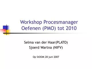 workshop procesmanager oefenen pmo tot 2010
