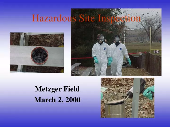 hazardous site inspection