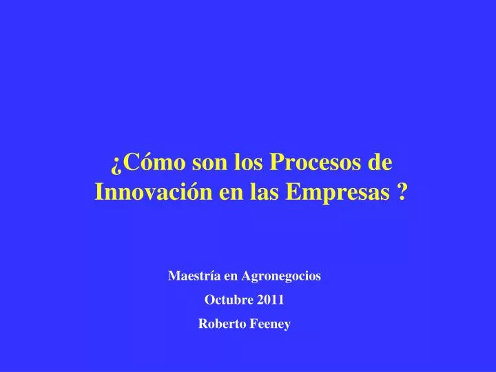 c mo son los procesos de innovaci n en las empresas