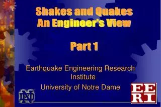 Earthquake Engineering Research Institute University of Notre Dame