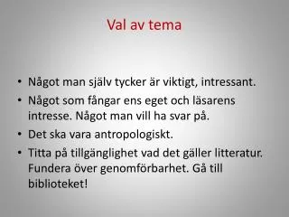 val av tema
