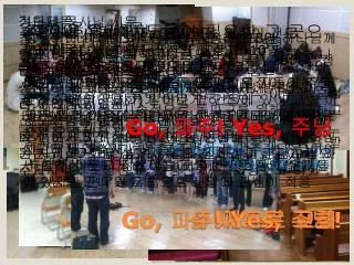 go yes