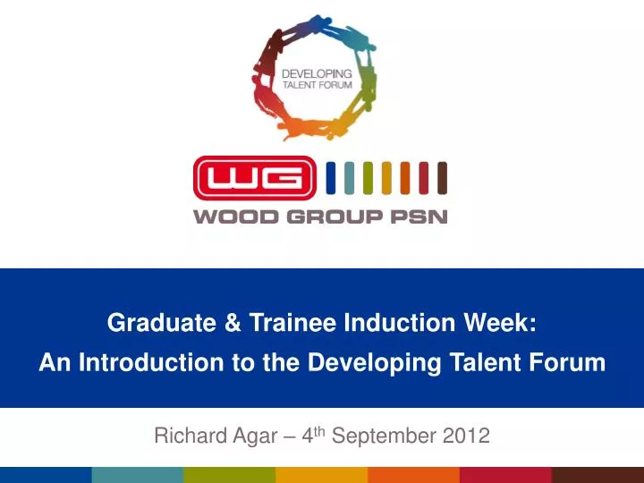 graduate trainee induction week an introduction to the developing talent forum