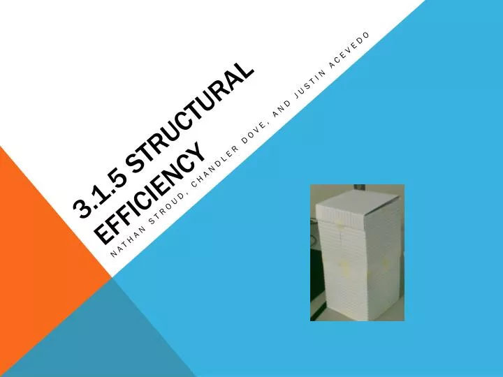3 1 5 structural efficiency