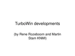 TurboWin developments