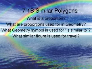 7-1B Similar Polygons