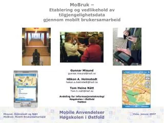 MoBruk – Etablering og vedlikehold av tilgjengelighetsdata gjennom mobilt brukersamarbeid
