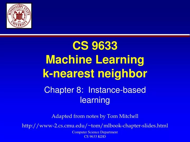 cs 9633 machine learning k nearest neighbor