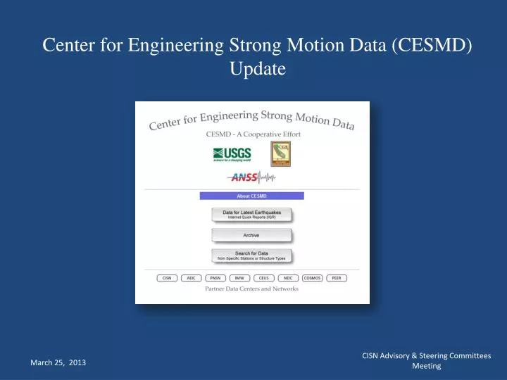 center for engineering strong motion data cesmd update