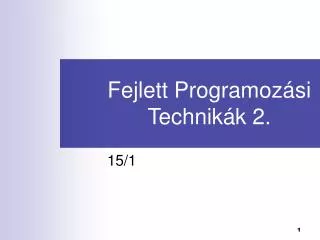 fejlett programoz si technik k 2