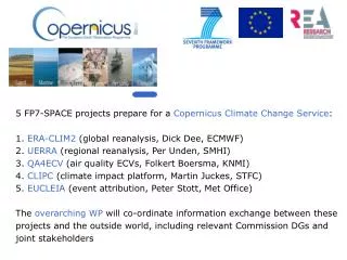5 FP7-SPACE projects prepare for a Copernicus Climate Change Service :
