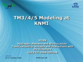 TM3/4/5 Modeling at KNMI