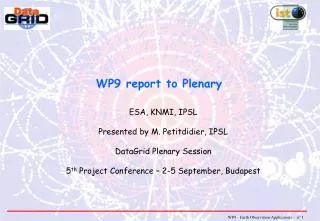 WP9 report to Plenary