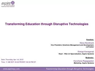 Transforming Education through Disruptive Technologies