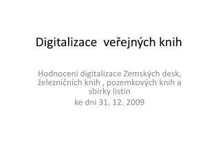 digitalizace ve ejn ch knih