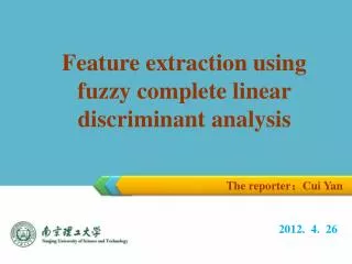 Feature extraction using fuzzy complete linear discriminant analysis