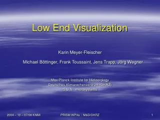 Low End Visualization