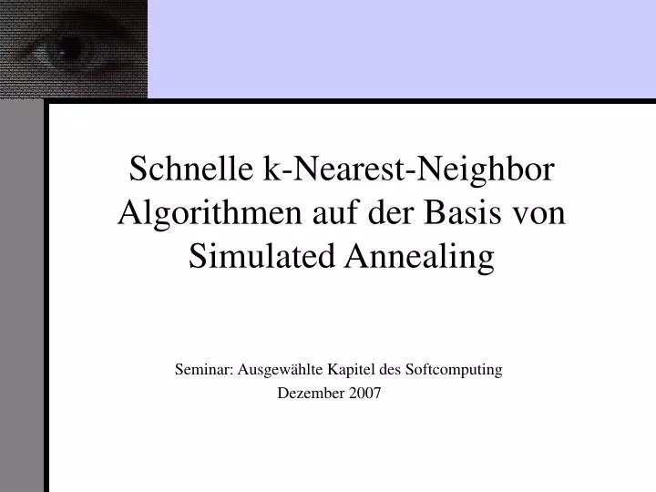 schnelle k nearest neighbor algorithmen auf der basis von simulated annealing