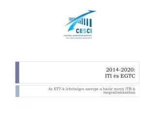 2014 2020 iti s egtc