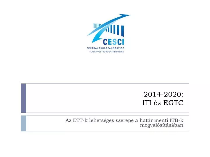 2014 2020 iti s egtc