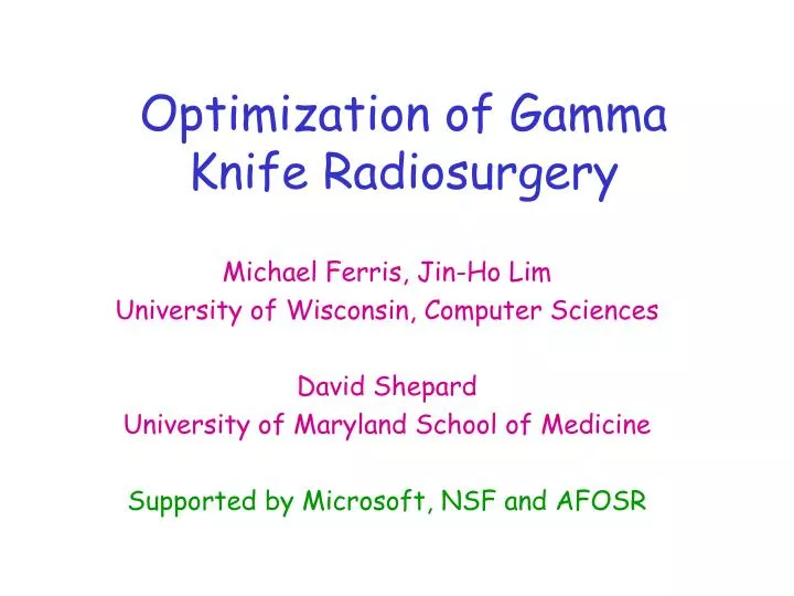 optimization of gamma knife radiosurgery