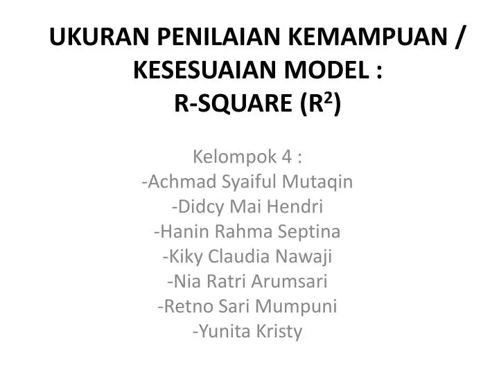 ukuran penilaian kemampuan kesesuaian model r square r 2