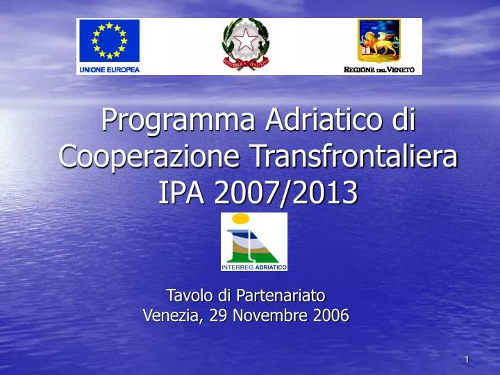 programma adriatico di cooperazione transfrontaliera ipa 2007 2013