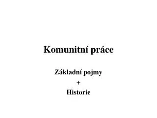 komunitn pr ce