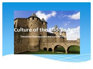 Culture of the Middle Ages