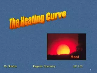 The Heating Curve