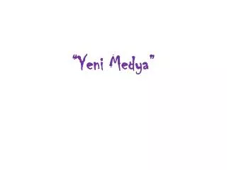 yeni medya