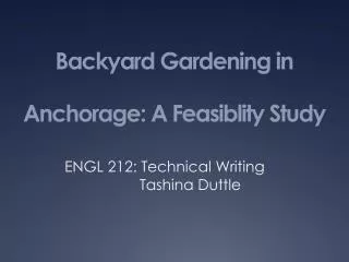 Backyard Gardening in Anchorage: A Feasiblity Study