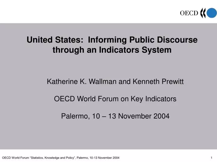 united states informing public discourse through an indicators system
